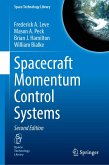 Spacecraft Momentum Control Systems (eBook, PDF) Spacecraft Momentum Control Systems (eBook, PDF)