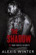 The Shadow (Four Forces Security, #4)... - Bild 1