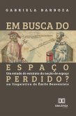 Em busca do espaço perdido? (eBook, ePUB)