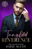 Tangled Reverence (Preacher's Kid, #1) (eBook, ePUB) Tangled Reverence (Preacher's Kid, #1) (eBook, ePUB)