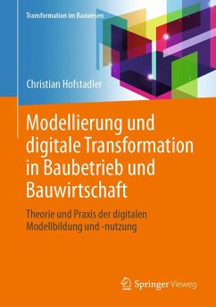 Cover Modellierung und digitale Transformation in Baubetrieb und Bauwirtschaft (eBook, PDF)