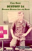 Call Sign DUSTOFF 34 (eBook, ePUB)