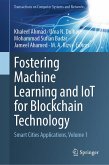 Fostering Machine Learning and IoT for Blockchain Technology (eBook, PDF)