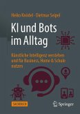 KI und Bots im Alltag (eBook, PDF) KI und Bots im Alltag (eBook, PDF)