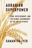 Agrarian Superpower (eBook, ePUB)