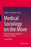 Medical Sociology on the Move (eBook, PDF)