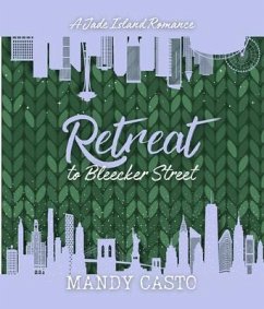 Cover Retreat to Bleecker Street (eBook, ePUB)