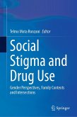 Social Stigma and Drug Use (eBook, PDF)