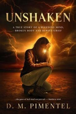 UNSHAKEN (eBook, ePUB) - Pimentel, D. M.