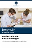 Geriatrie in der Parodontologie Geriatrie in der Parodontologie