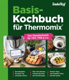 Basis-Kochbuch für den Thermomix®