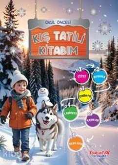 Okul Öncesi Kis Tatili Kitabim - Bozcan, Tuba
