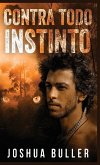 Contra todo instinto Contra todo instinto