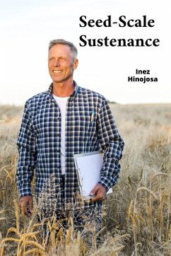 Seed-Scale Sustenance - Hinojosa, Inez