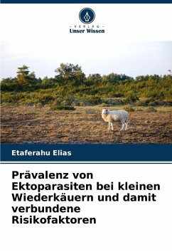 Cover Prävalenz von Ektoparasiten bei kleinen Wiederkäuern und damit verbundene Risikofaktoren