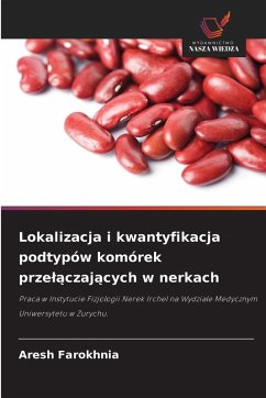 Lokalizacja i kwantyfikacja podtypów komórek prze¿¿czaj¿cych w nerkach - Farokhnia, Aresh