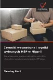 Czynniki wewn¿trzne i wyniki wybranych M¿P w Nigerii Czynniki wewn¿trzne i wyniki wybranych M¿P w Nigerii