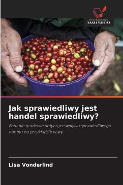 Cover Jak sprawiedliwy jest handel sprawiedliwy?