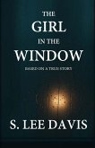 The Girl In The Window The Girl In The Window