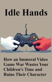 Idle Hands Idle Hands