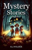 Mystery Stories for Kids Mystery Stories for Kids