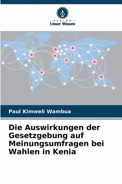 Die Auswirkungen der Gesetzgebung auf Meinungsumfragen bei Wahlen in Kenia