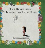 The Brave Girl Defeats the Fairy King The Brave Girl Defeats the Fairy King