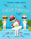 The Best Ballet Dancer (Red Beetle Picture Books) (eBook, ePUB) The Best Ballet Dancer (Red Beetle Picture Books) (eBook, ePUB)