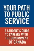 Student's Guide to Career with the Government of Canada (eBook, ePUB)