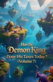 Has the Demon King Done His Taxes Today? (Volume 7) Has the Demon King Done His Taxes Today? (Volume 7)