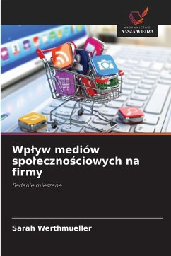 Wp¿yw mediów spo¿eczno¿ciowych na firmy Cover Wp¿yw mediów spo¿eczno¿ciowych na firmy