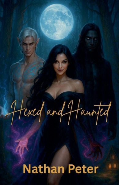 Hexed and Haunted Hexed and Haunted