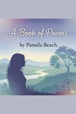 A Book of Poems A Book of Poems