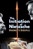 The Initiation of Nietzsche