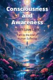 Consciousness and Awareness