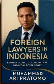 Foreign Lawyers in Indonesia Foreign Lawyers in Indonesia