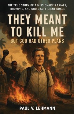 Cover They Meant To Kill Me, But God Had Other Plans