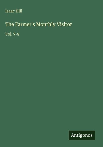 The Farmer's Monthly Visitor