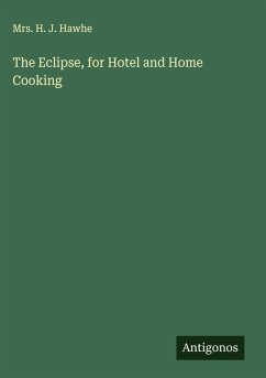 Cover The Eclipse, for Hotel and Home Cooking