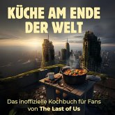 Küche am Ende der Welt Küche am Ende der Welt