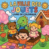 La ville des jouets - Livre de coloriage