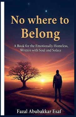 Nowhere to Belong - Esaf, Fazal Abubakkar Nowhere to Belong - Esaf, Fazal Abubakkar