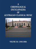 A Chronological Encyclopaedia of Australian Classical Music