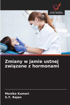 Cover Zmiany w jamie ustnej zwi¿zane z hormonami