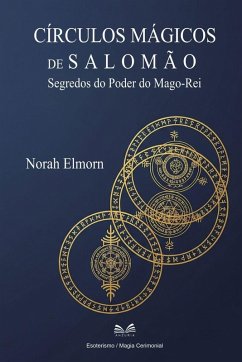 Círculos Mágicos de Salomão - Elmorn, Norah