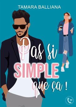 Pas si simple que ça ! Pas si simple que ça !