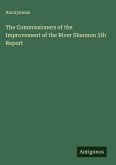 The Commissioners of the Improvement of the River Shannon 5th Report