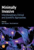 Minimally Invasive Dentistry (eBook, ePUB)