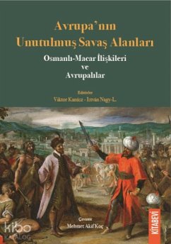 Avrupanin Unutulmus Savas Alanlari - Kanász, Viktor