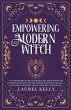 EMPOWERING THE MODERN WITCH - Bild 1